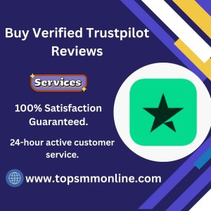 Buy Verified Trustpilot Reviews